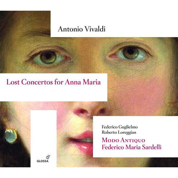 ANTONIO VIVALDI - LOST CONCERTOS FOR ANNA MARIA