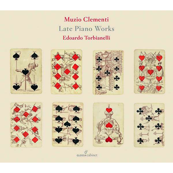 MUZIO CLEMENTI: LATE PIANO WORKS