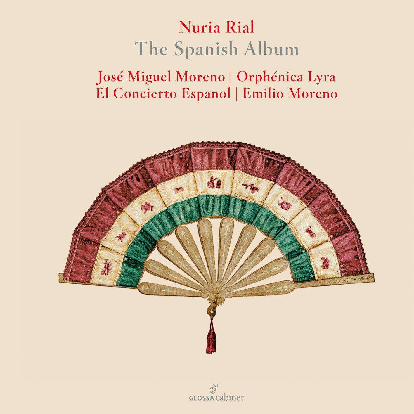 NURIA RIAL - THE SPANISH ALBUM - RENAISSANCE AND EARLY BAROQUE MUSIC