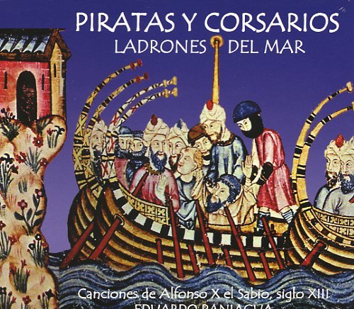 PIRATES AND CORSAIRS: THIEVES OF THE SEA