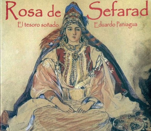 ROSE OF SEPHARAD: TREASURE OF DREAMS