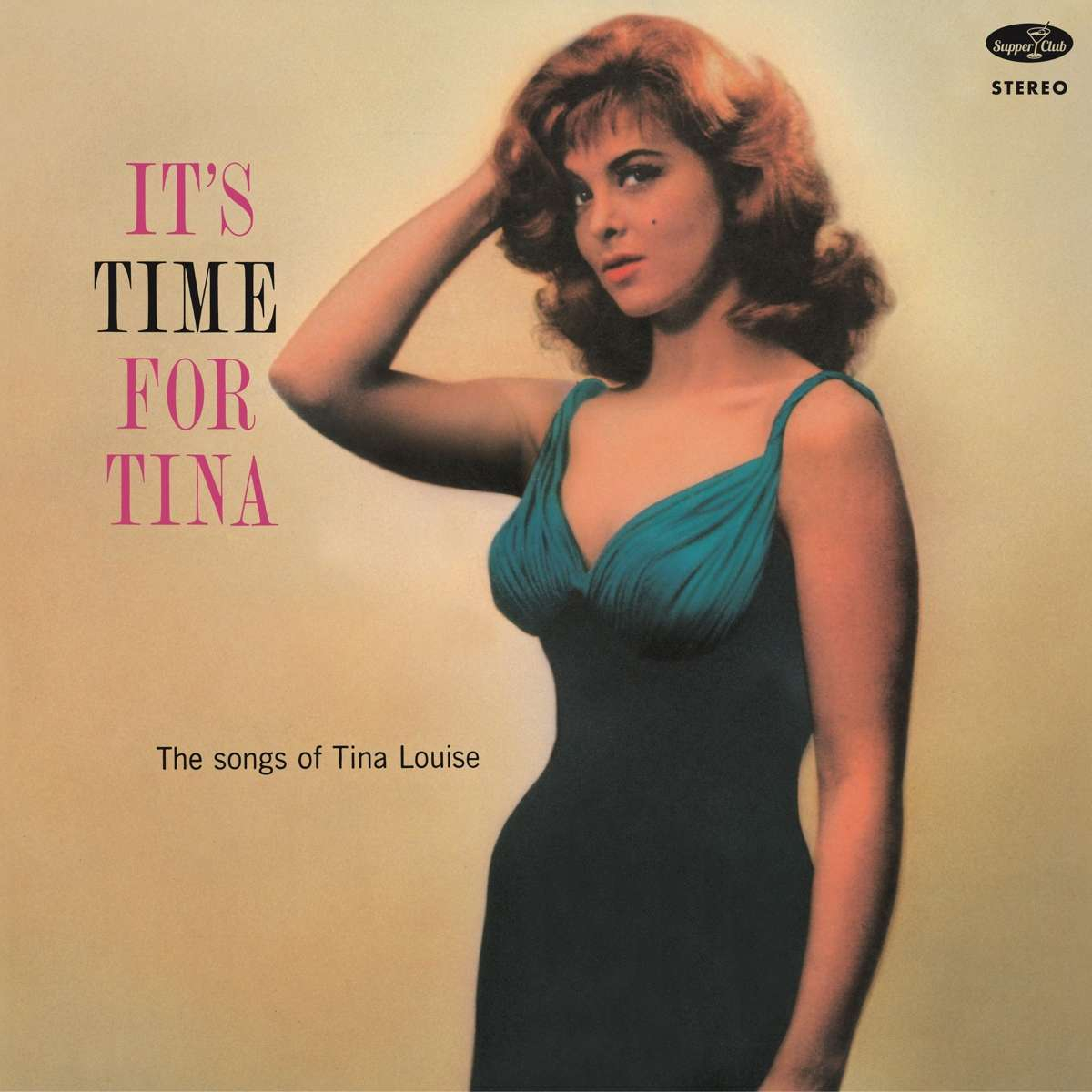 IT'S TIME FOR TINA - THE SONGS OF TINA LOUISE [LTD.ED. LP]