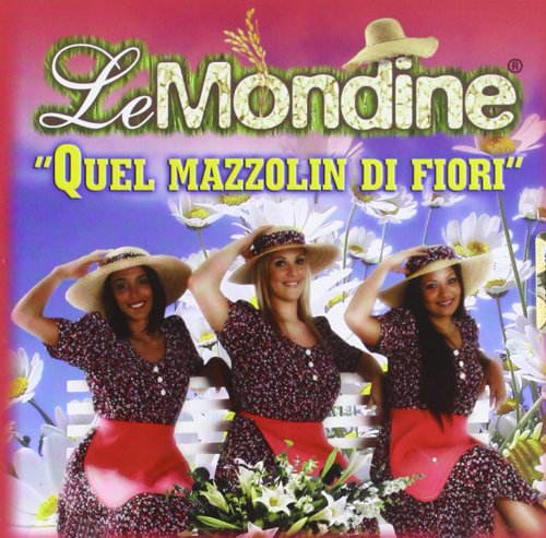 QUEL MAZZOLIN DI FIORI