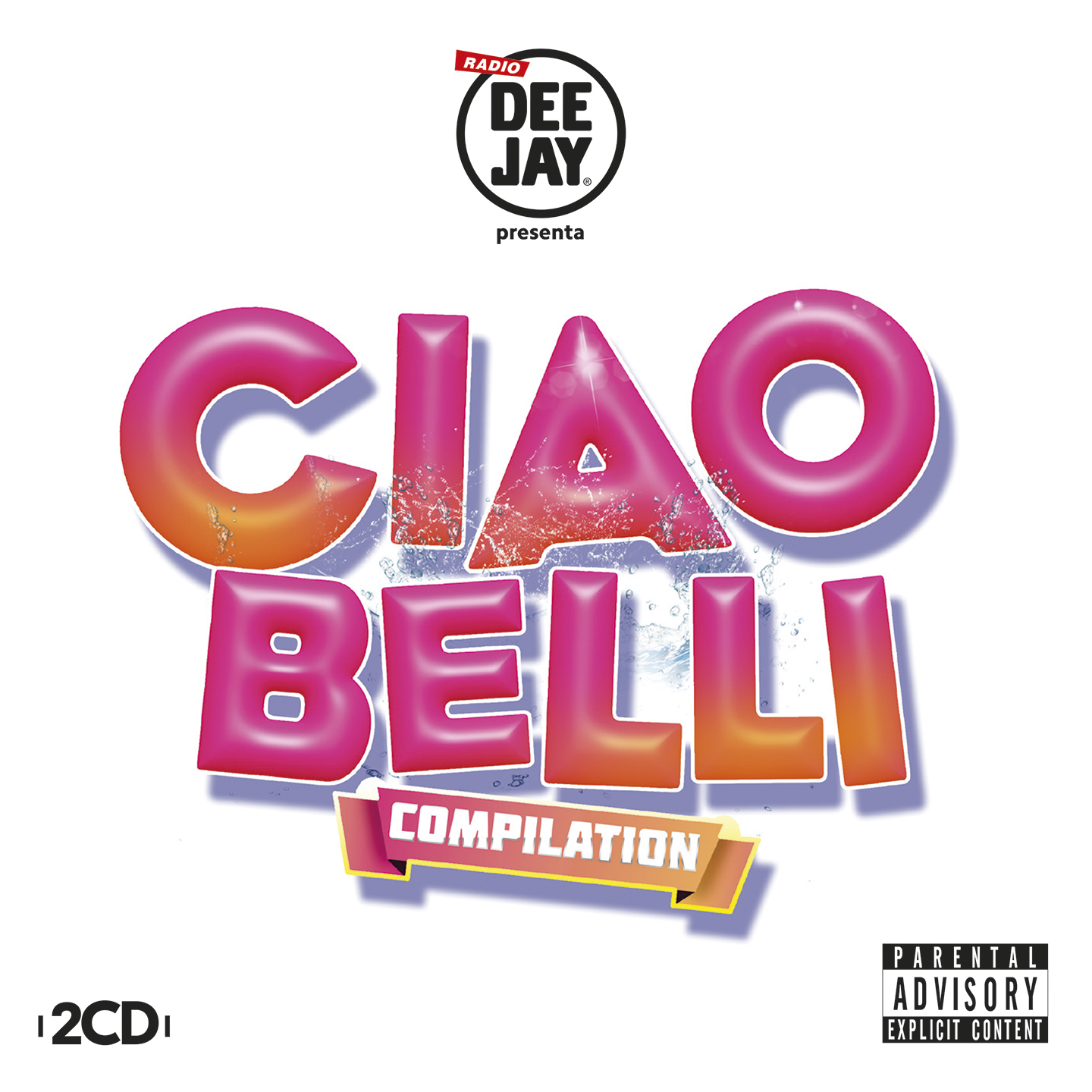 CIAO BELLI - RADIO DEEJAY PRESENTS CIAO BELLI