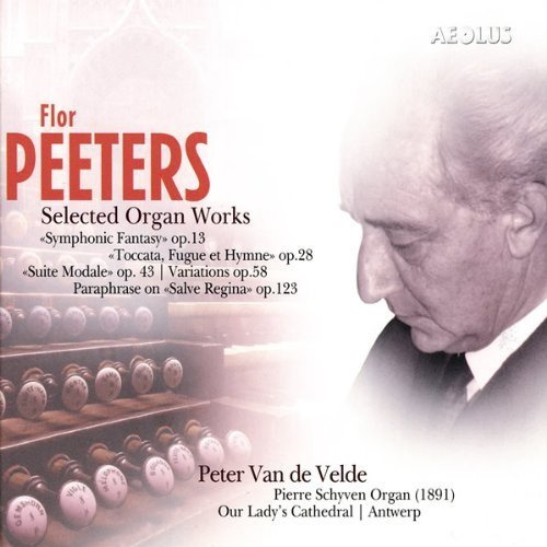 PEETERS: ORGAN MUSIC