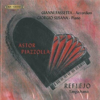 PIAZZOLA: REFLEYO TANGO DRAMA