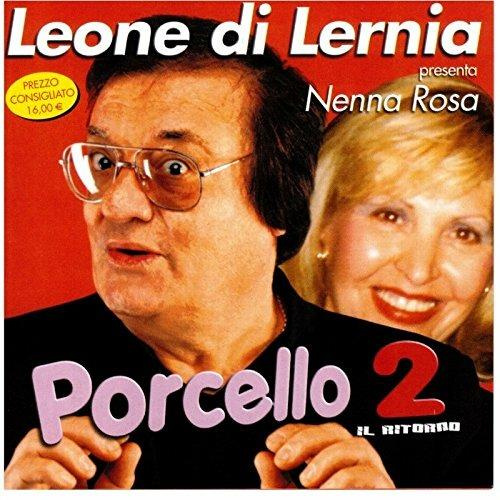 PORCELLO 2 - IL RITORNO