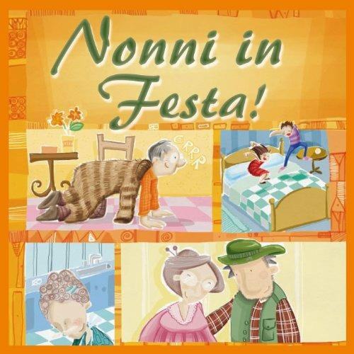 NONNI IN FESTA