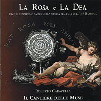 LA ROSA E LA DEA