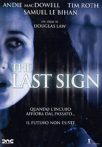 LAST SIGN (THE)