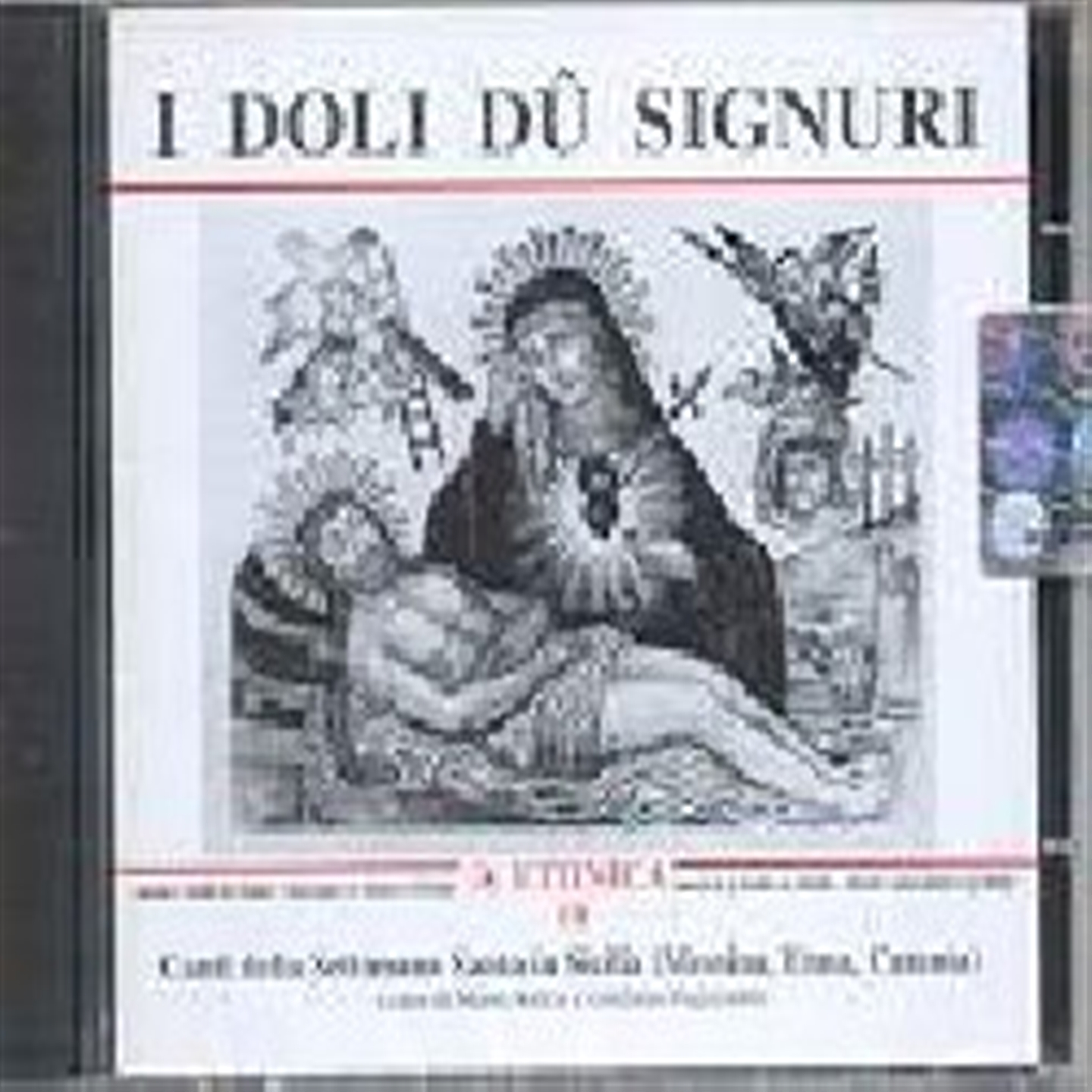 I DOLI DU SIGNURI