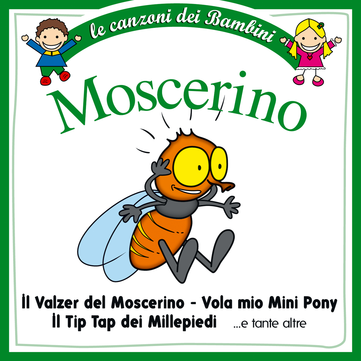 LE CANZONI DEI BAMBINI: MOSCERINO