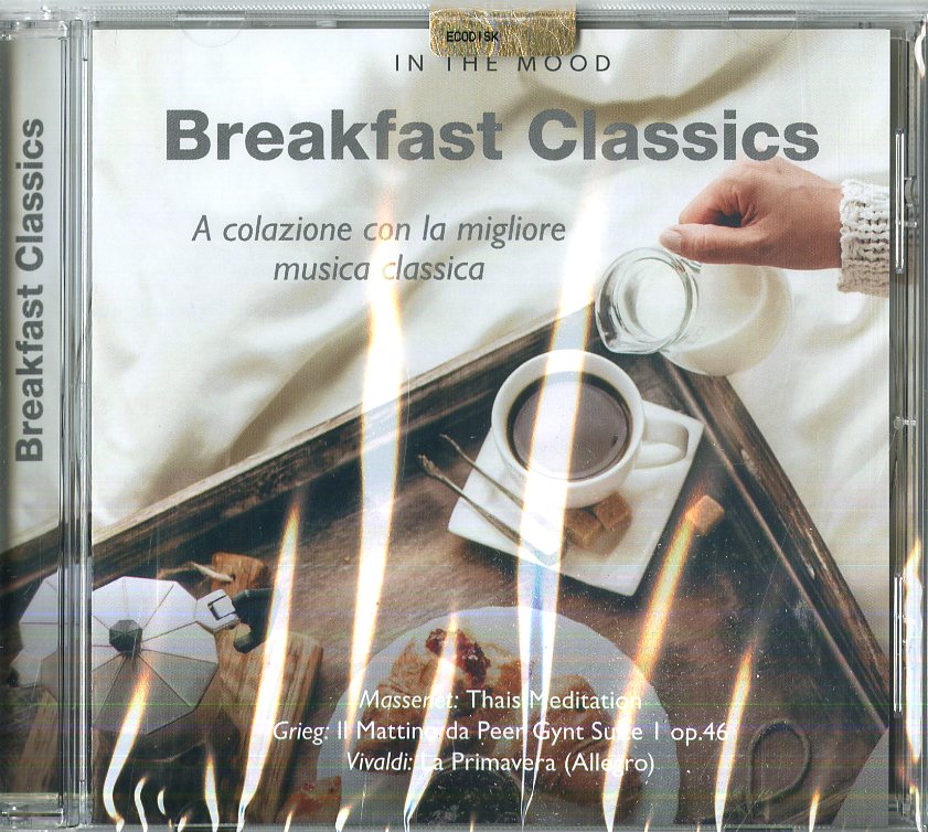 BREAKFAST CLASSICS - A COLAZIONE CON LA MIGLIORE MUSICA CLASSICA