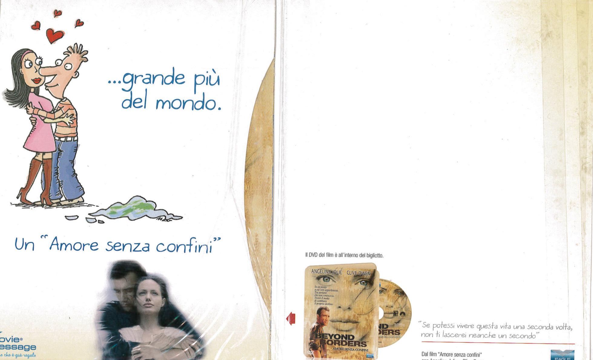 AMORE SENZA CONFINI - BEYOND BORDERS  (DVD+BIGLIETTO AUGURI)