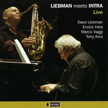 LIEBMAN MEETS INTRA - LIVE