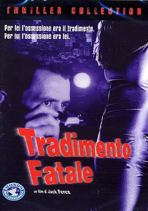 TRADIMENTO FATALE