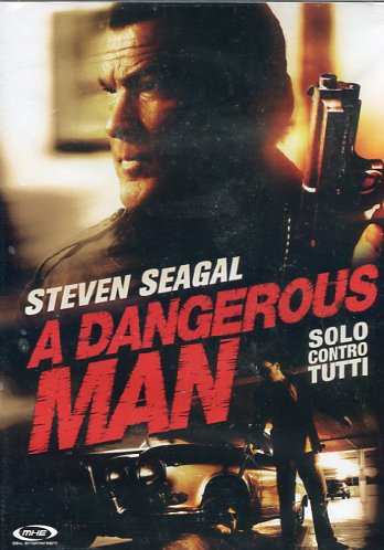 DANGEROUS MAN (A) - SOLO CONTRO TUTTI