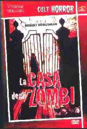 CASA DEGLI ZOMBI (LA)