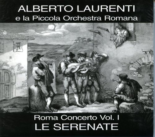 ROMA CONCERTO VOL. I - LE SERENATE