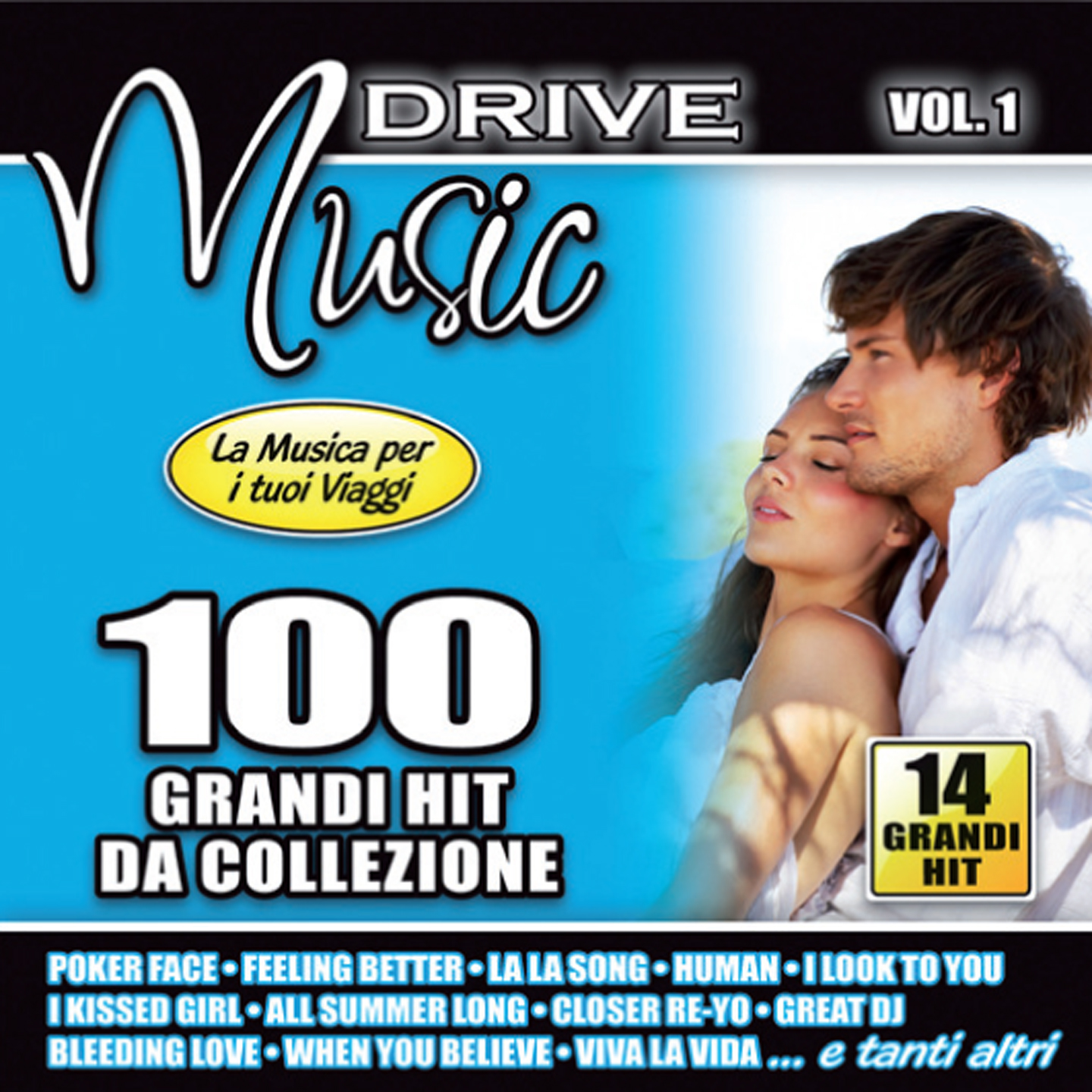 MUSIC DRIVE VOL. 1 - LA MUSICA PER I TUOI VIAGGI (COVER VERSION)