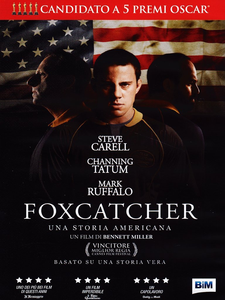 FOXCATCHER - UNA STORIA AMERICANA