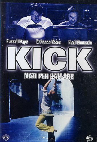 KICK - NATI PER BALLARE