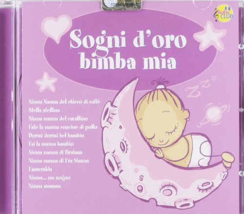 SOGNI D'ORO BIMBA MIA