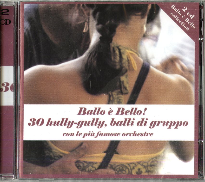 30 HULLY-GULLY, BALLI DI GRUPP