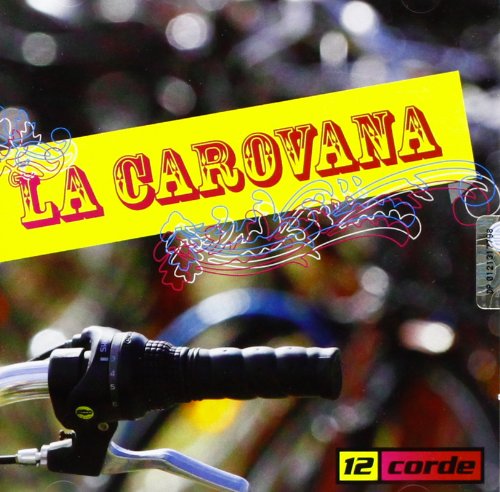 LA CAROVANA