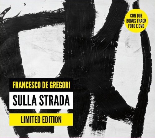 SULLA STRADA – LTD ED. (CD+ DVD)