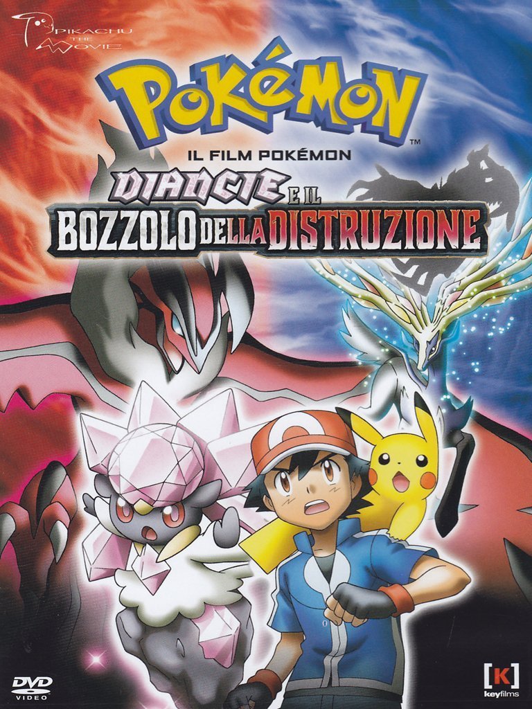 POKEMON - IL FILM - DIANCIE E IL BOZZOLO DELLA DISTRUZIONE