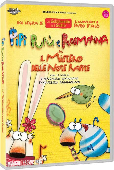 PIPI', PUPU' E ROSMARINA - IL MISTERO DELLE NOTE RAPITE