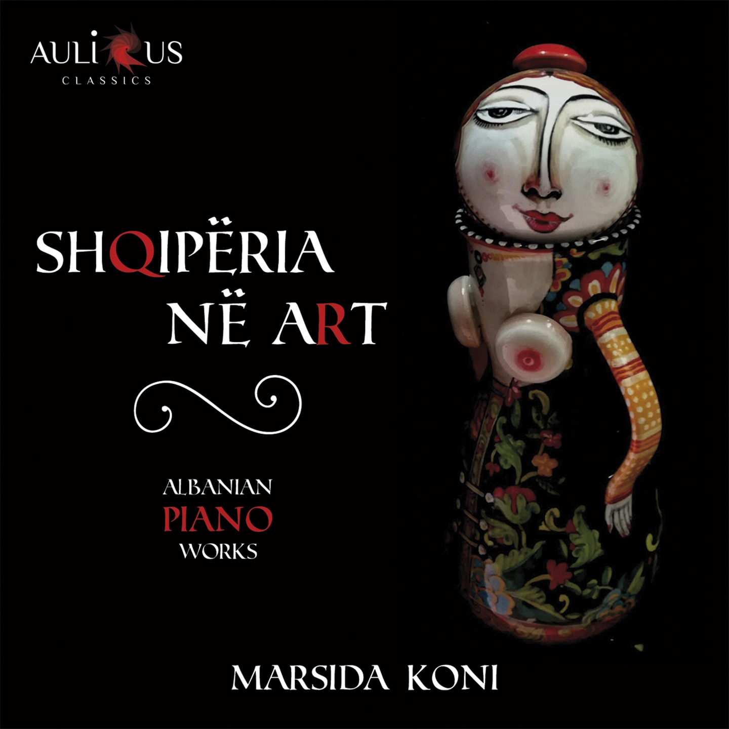 SHQIPERIA NE ART - ALBANIAN PIANO WORKS