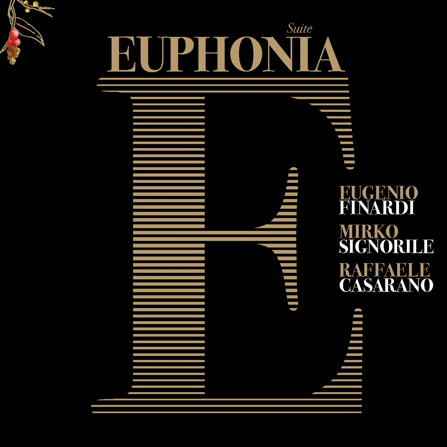 EUPHONIA SUITE