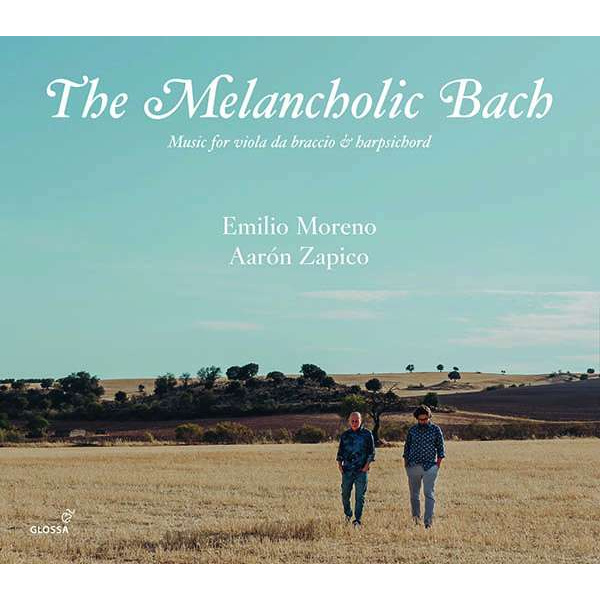 THE MELANCHOLIC BACH - MUSIC FOR VIOLA DA BRACCIO & HARPSICHORD