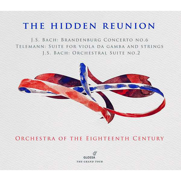 JOHANN SEBASTIAN BACH / GEORG PHILIPP TELEMANN - THE HIDDEN REUNION