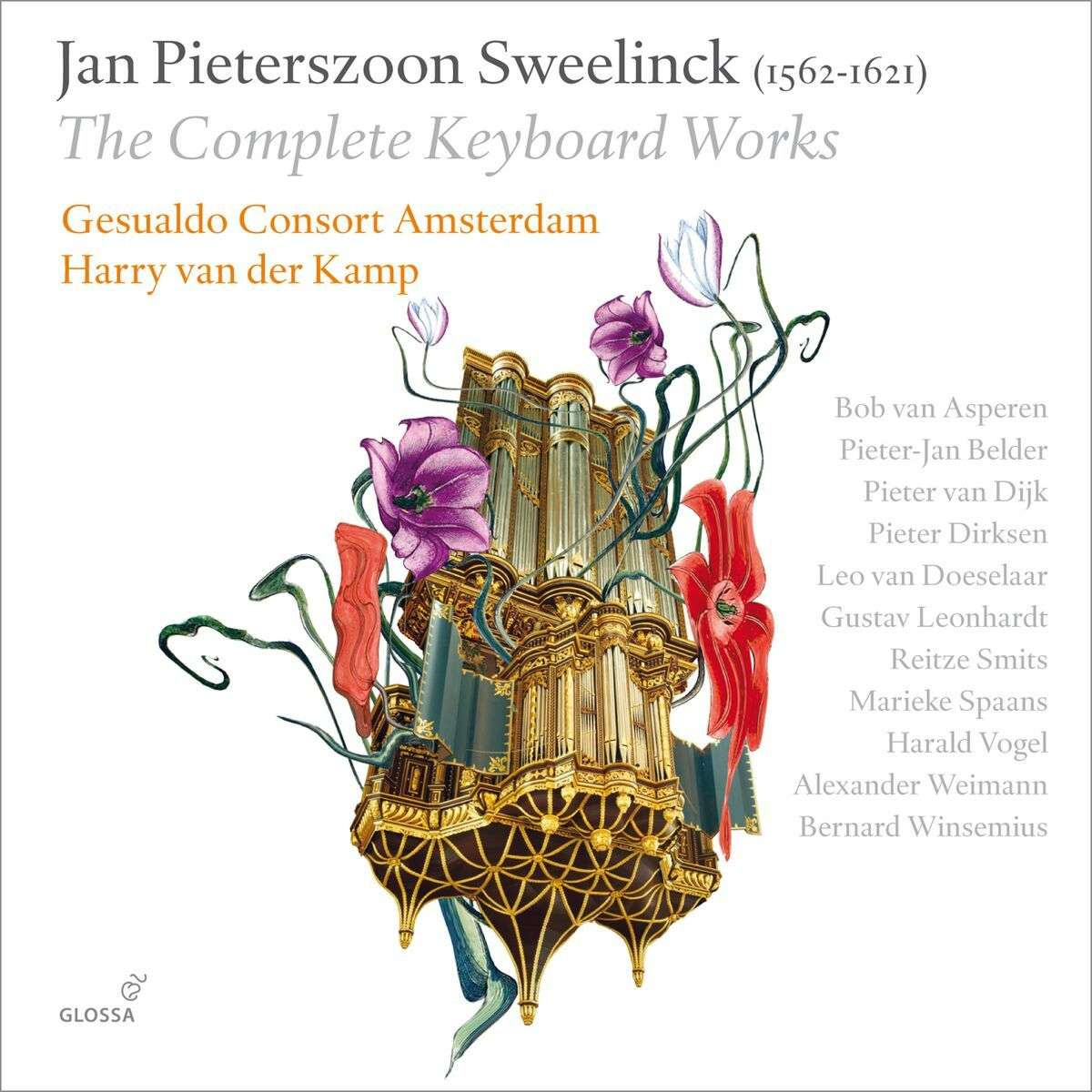 JAN PIETERSZOON SWEELINCK - THE COMPLETE KEYBOARD WORKS