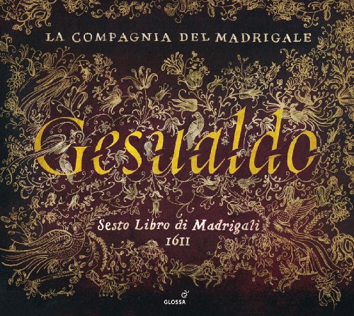 GESUALDO: MADRIGALI LIBRO SESTO, 1611