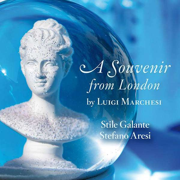 A SOUVENIR FROM LONDON - ARIAS FOR SOPRANO BY MARCHESI, KRUMPHOLTZ A.O.