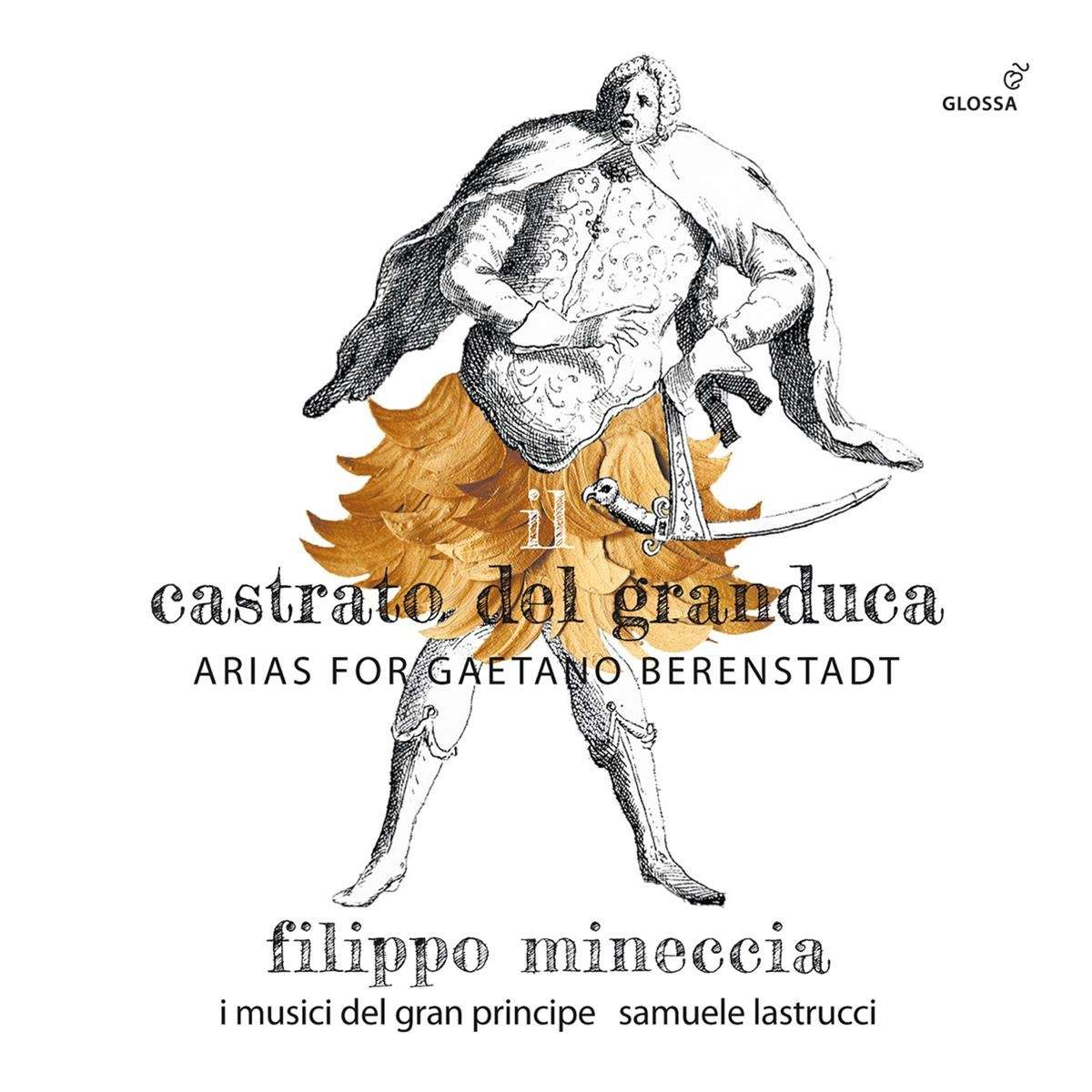 IL CASTRATO DEL GRANDUCA - ARIAS FOR GAETANO BERENSTADT