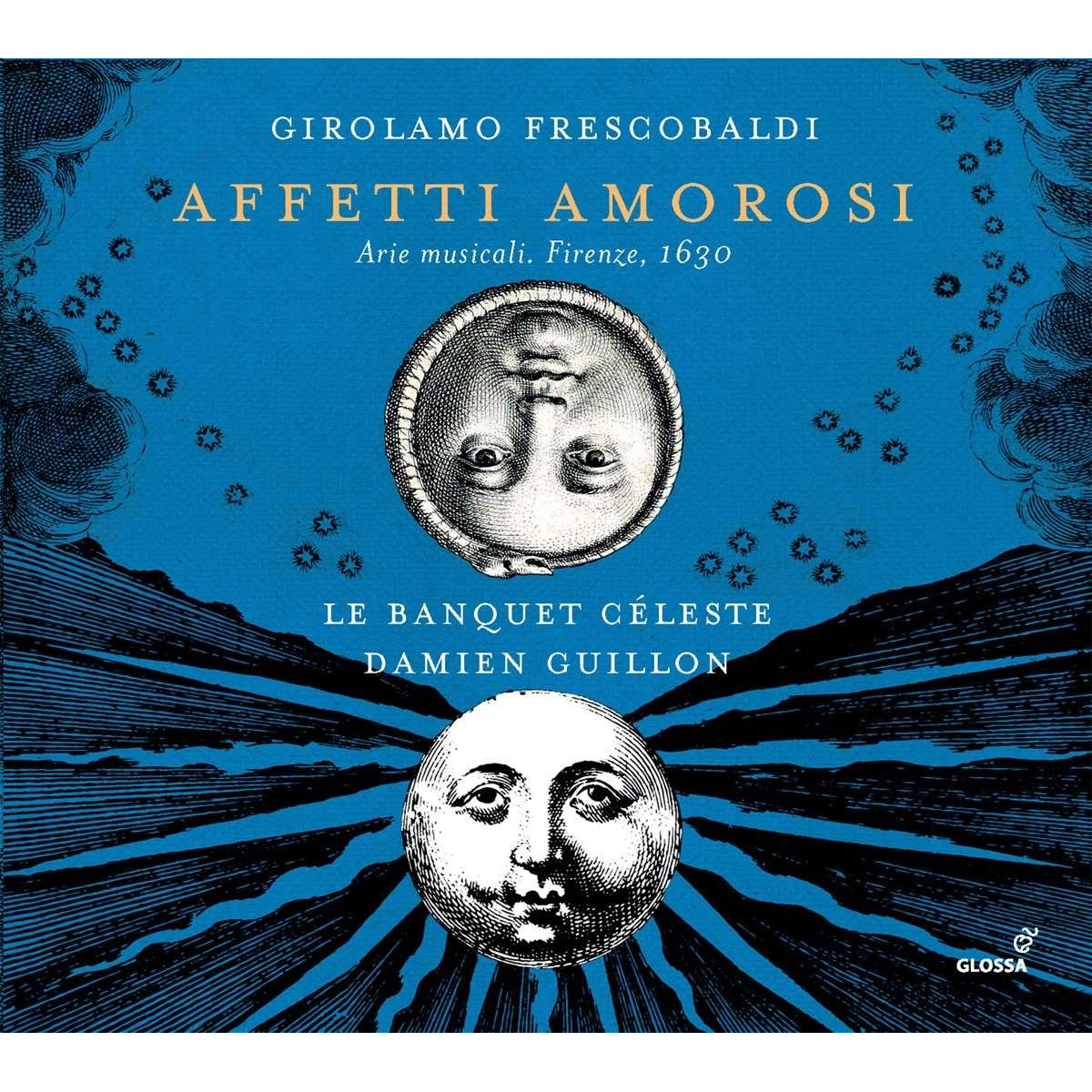 GIROLAMO FRESCOBALDI - AFFETTI AMOROSI - ARIE MUSICALI