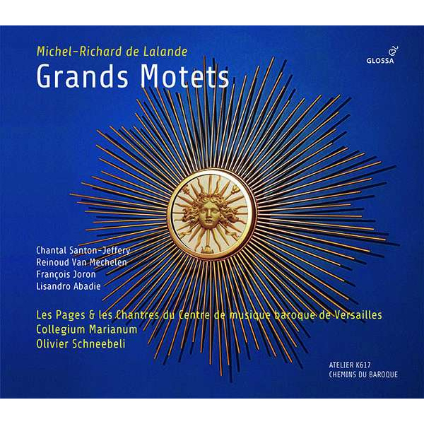 MICHEL-RICHARD DELALANDE - GRANDS MOTETS