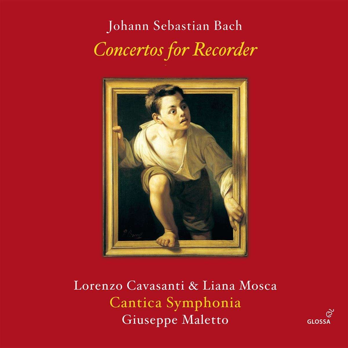 JOHANN SEBASTIAN BACH: CONCERTOS FOR RECORDER