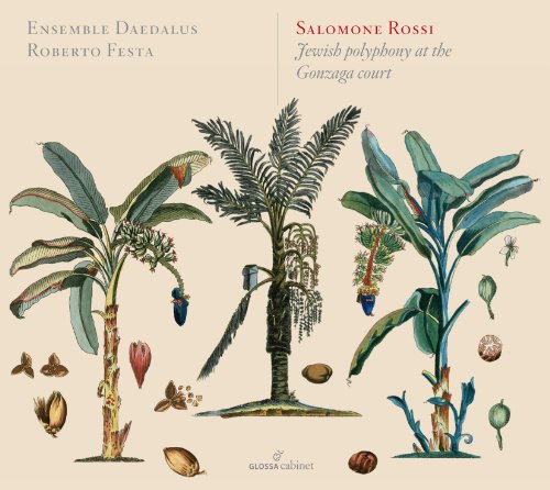 SALOMONE ROSSI: JEWISH POLYPHONY AT THE GONZAGA COURT