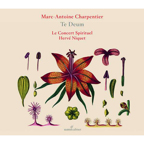 MARC ANTOINE CHARPENTIER: TE DEUM