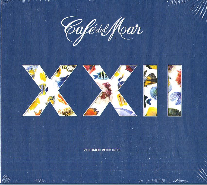 CAFE' DEL MAR XXII