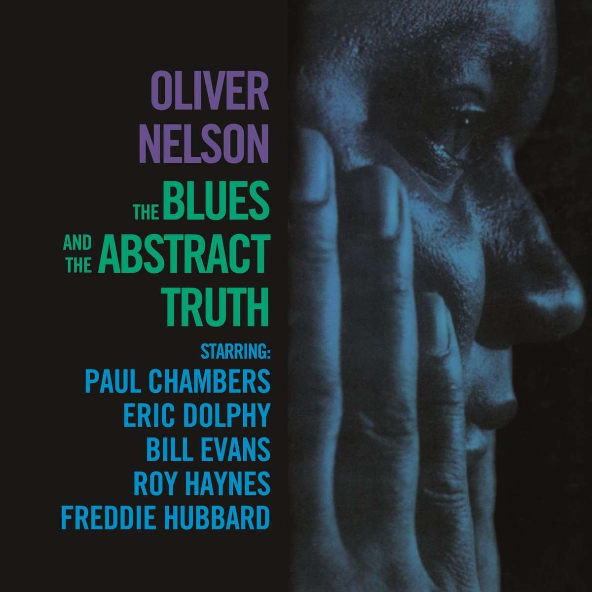 THE BLUES AND THE ABSTRACT TRUTH (+ 6 BONUS TRACKS)