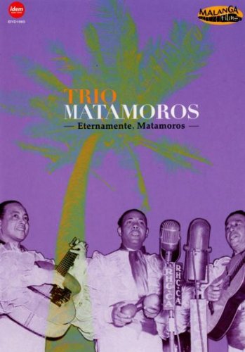 ETERNAMENTE MATAMOROS