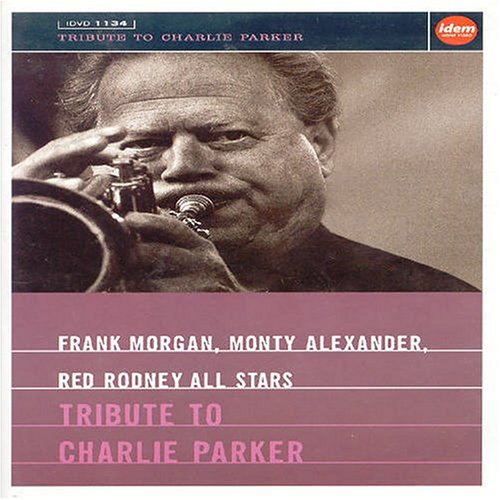 TRIBUTE TO CHARLIE PARKER