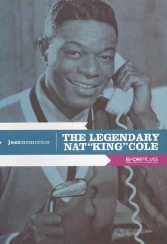 The Legendary Nat ''King'' Cole